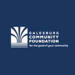 Galesburg Community Foundation’s $8.5 Million Gift Will Support Local Organizations