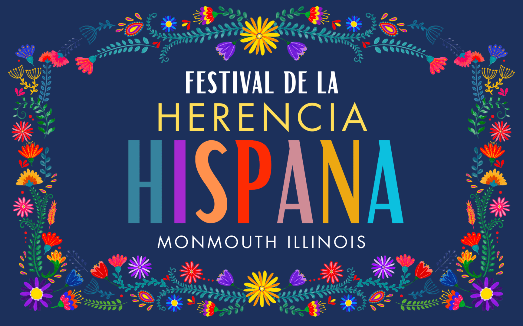 3rd Annual Hispanic Heritage Festival in Downtown Monmouth August 24th ...